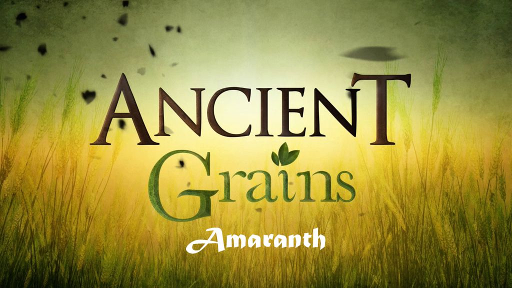 Ancient Grains - Amaranth