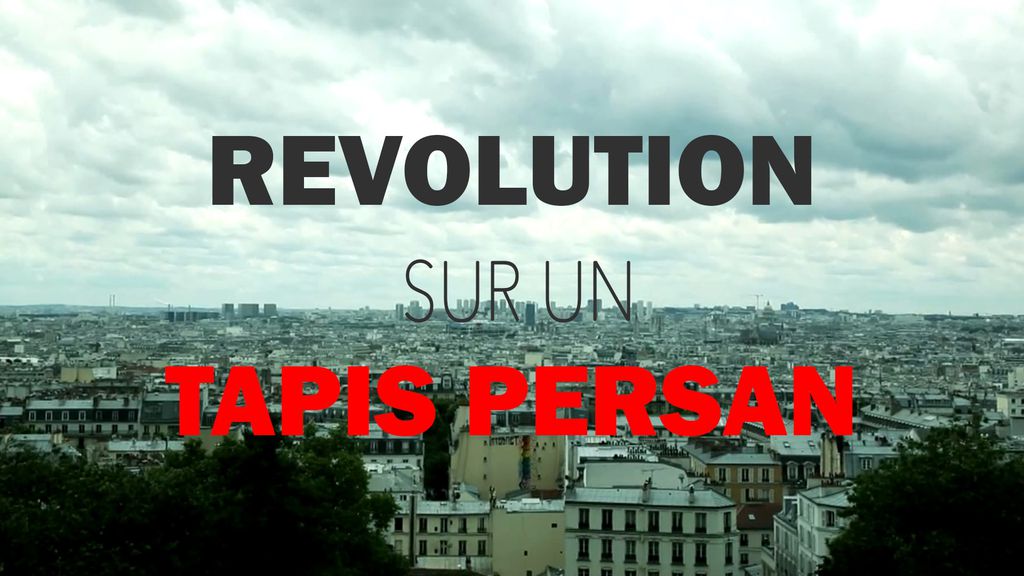 La Révolution sur un tapis persan