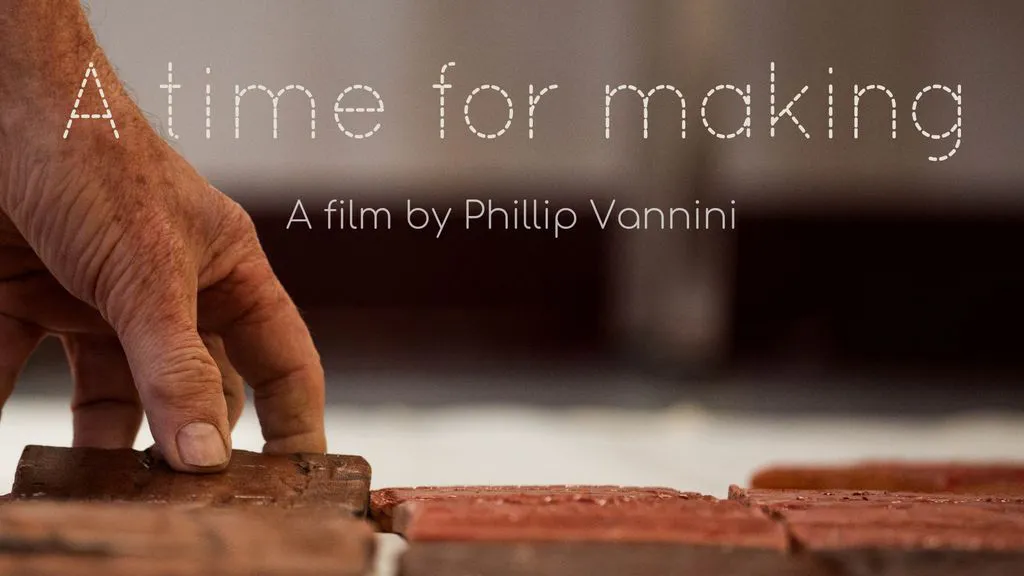 A Time For Making