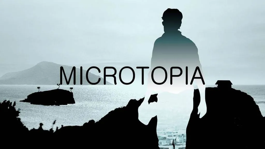 Microtopia