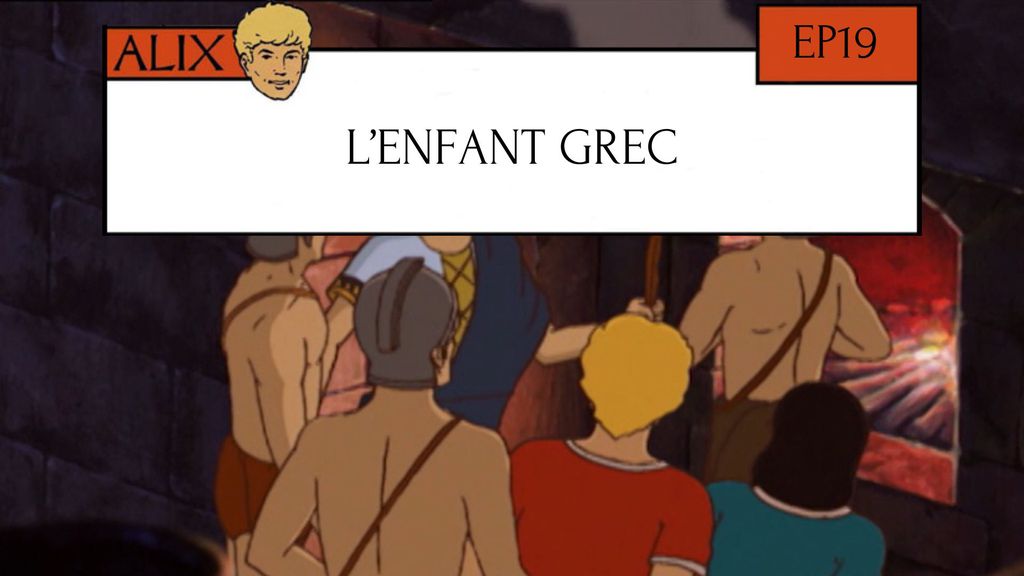 L'Enfant Grec - Episode 19
