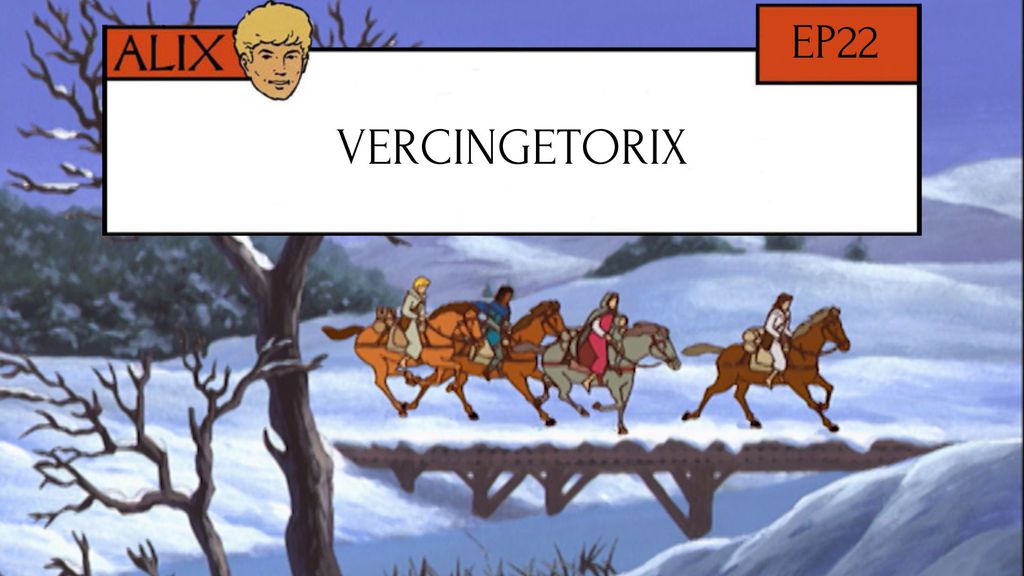 Vercingetorix - Episode 22