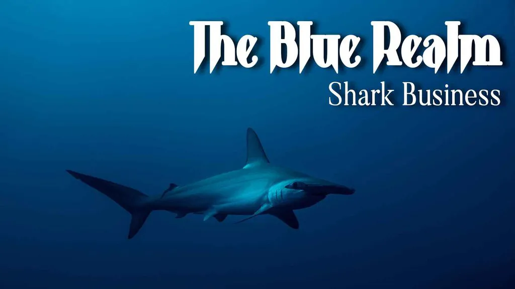 The Blue Realm - Shark Business