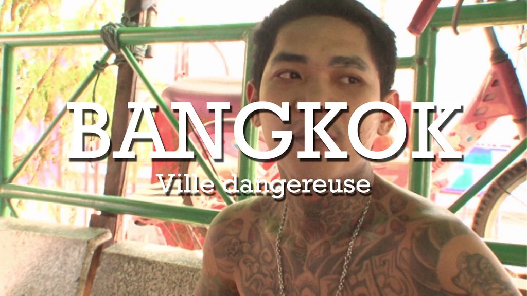 Villes violentes : Bangkok