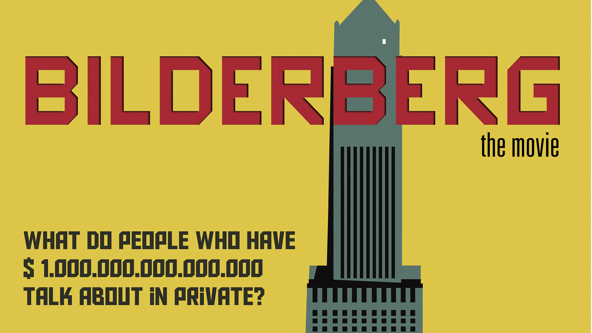 Bilderberg, la película - Video - TVPlayer