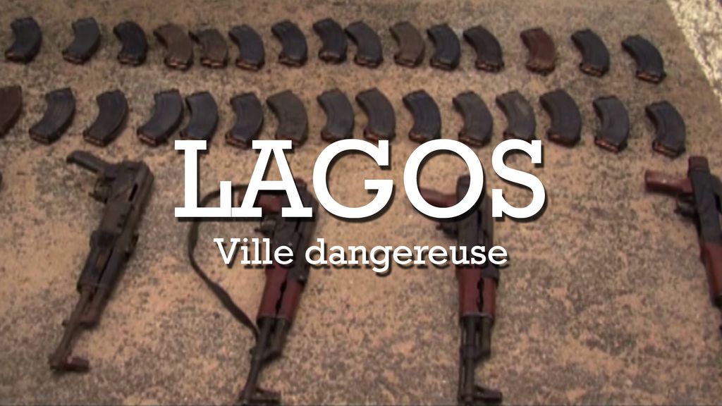 Villes violentes : Lagos