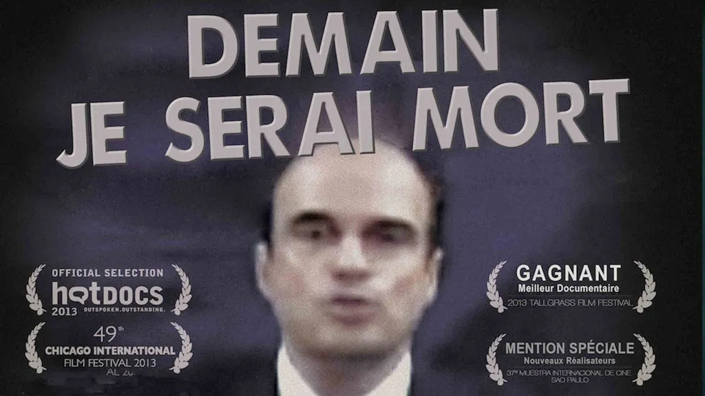 Demain, je serai mort