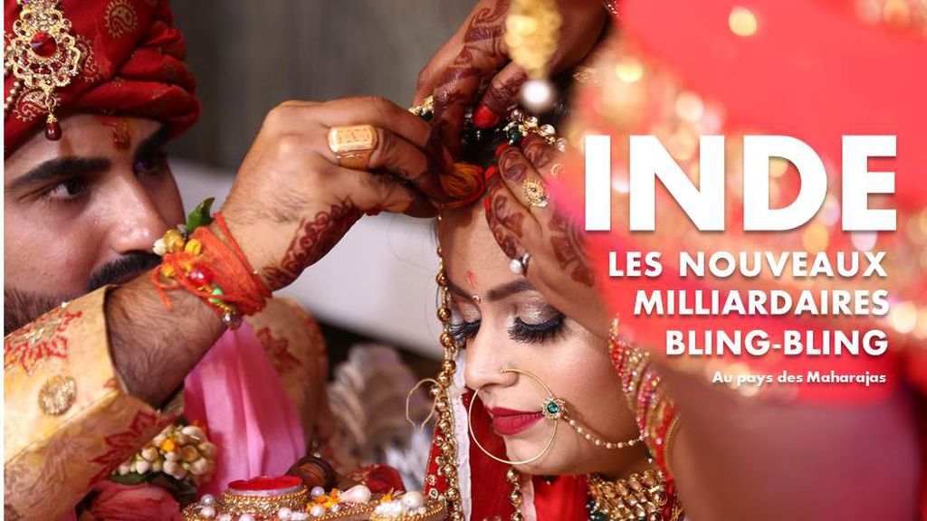 Inde : les nouveaux milliardaires bling-bling au pays des Maharajas