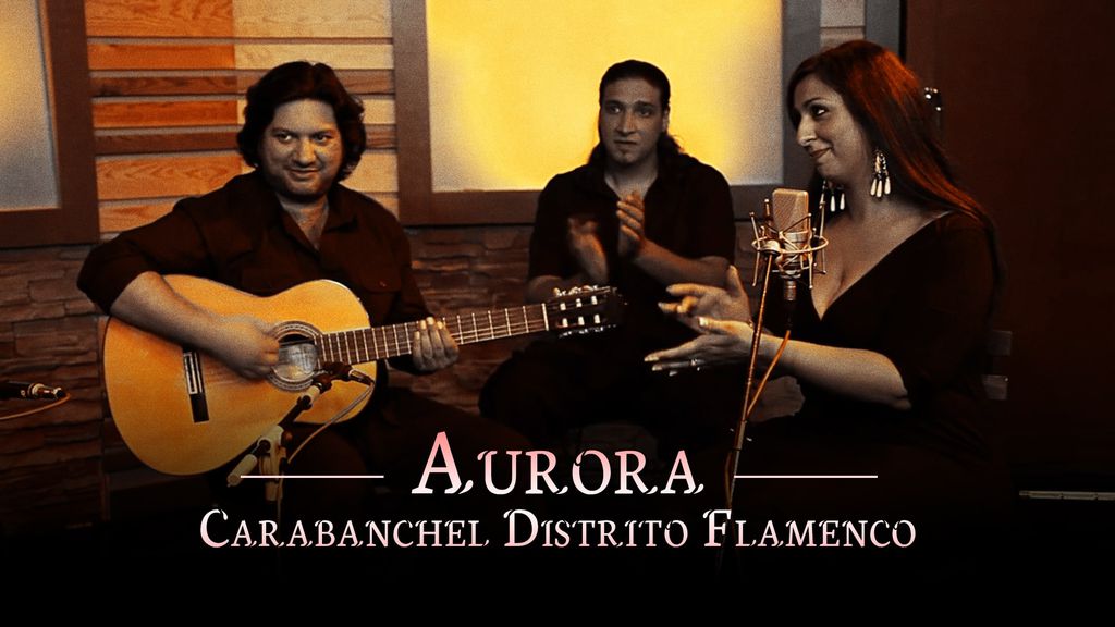 aurora - carabanchel distrito flamenco