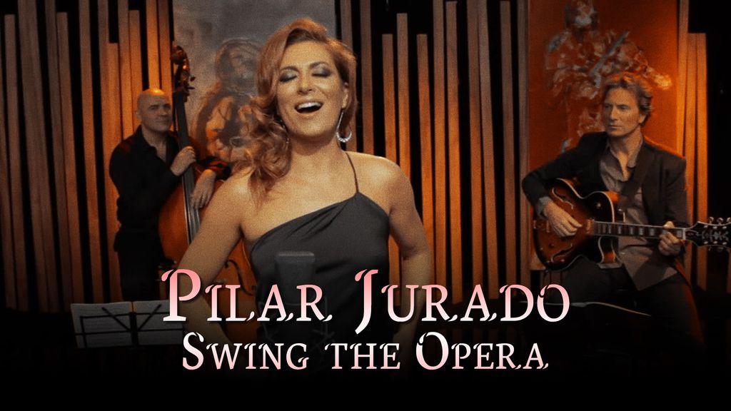 Pilar jurado - swing the opera
