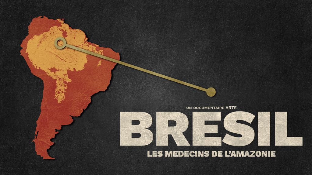 Brésil : Les médecins de l'amazonie