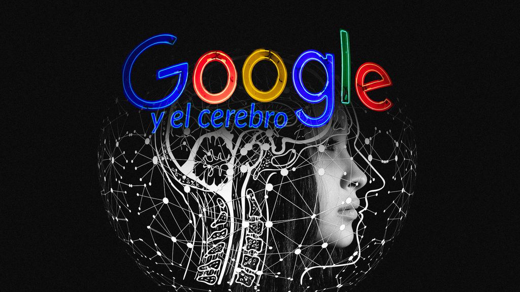 Google y el cerebro (Como Controlar el Mundo)