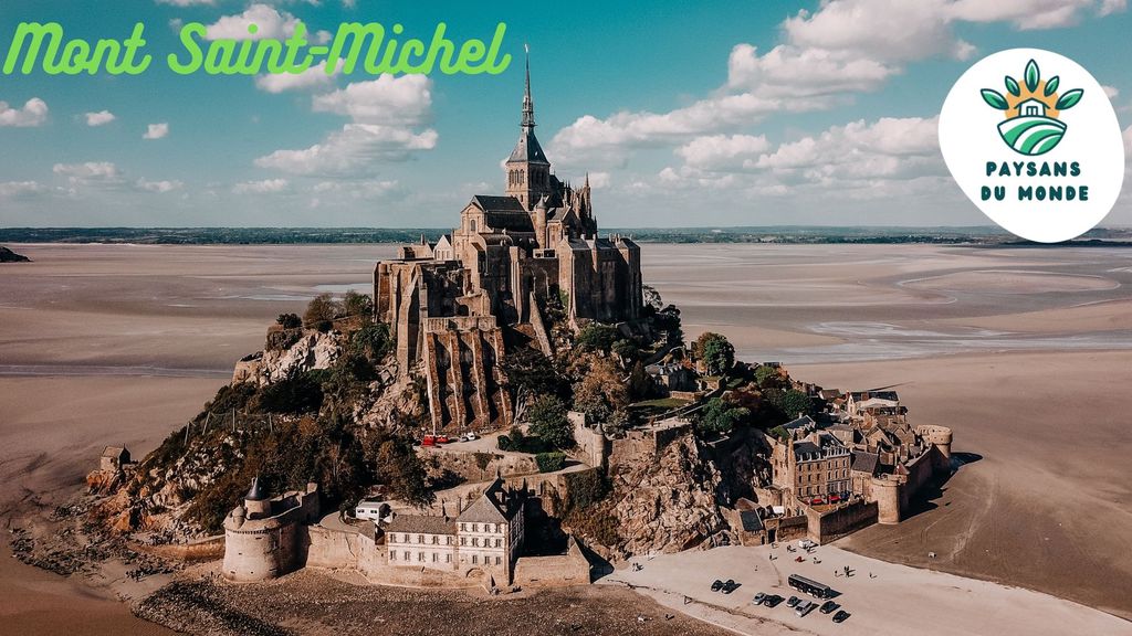 Paysans du Monde - Mont Saint Michel