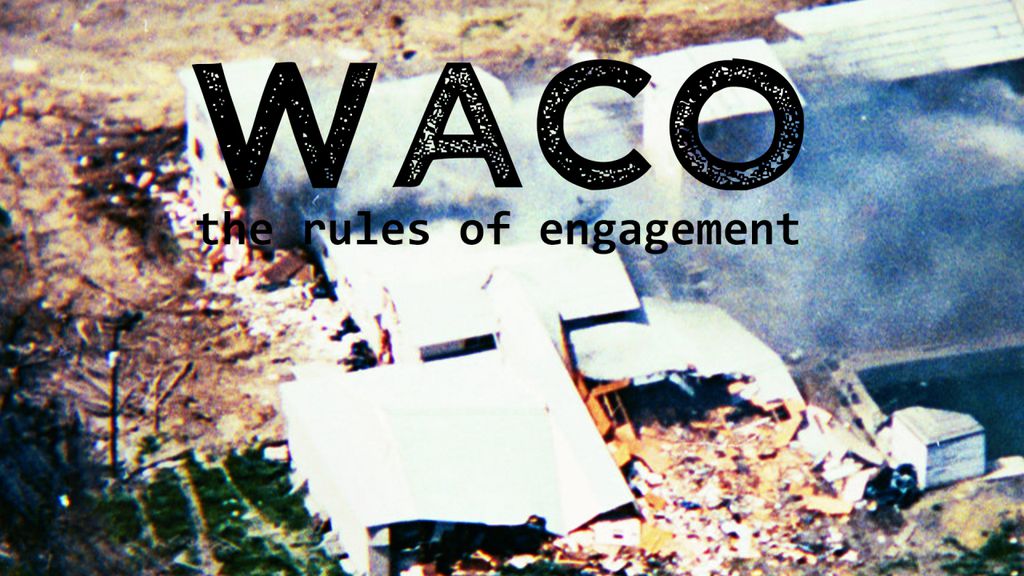 Waco: Les Règles d'Engagement