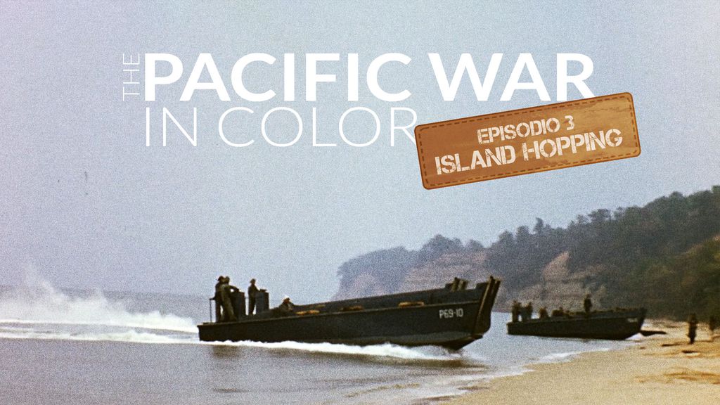 La guerra del Pacífico en color - S01 E03 - Visitas a islas