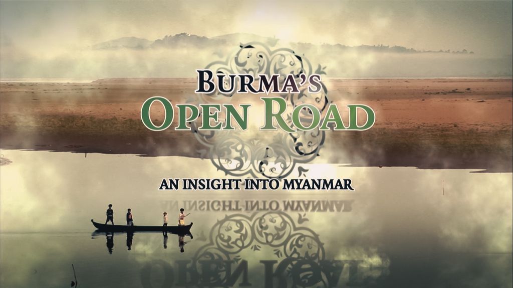 Burma's Open Road