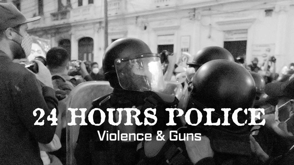 24 Hours Police - Episode 3 - Violence & Guns