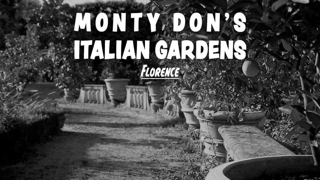 Monty Don's Italian Gardens : Florence