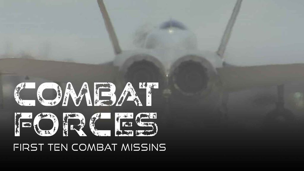 Combat Forces - Season 1 Episode 2 - First Ten Combat Missins
