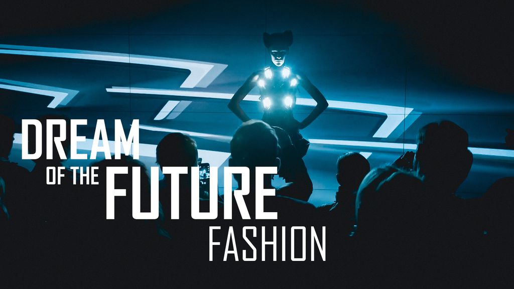 Dream of the future S1 Ep8 - FASHION
