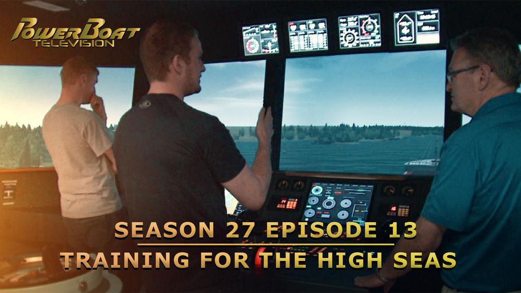 PowerBoat Television | Season 27 Episode 13 | Training for the High Seas