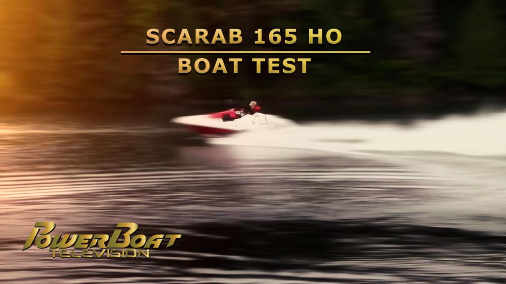 PowerBoat Television | Boat Tests | Scarab 165 HO