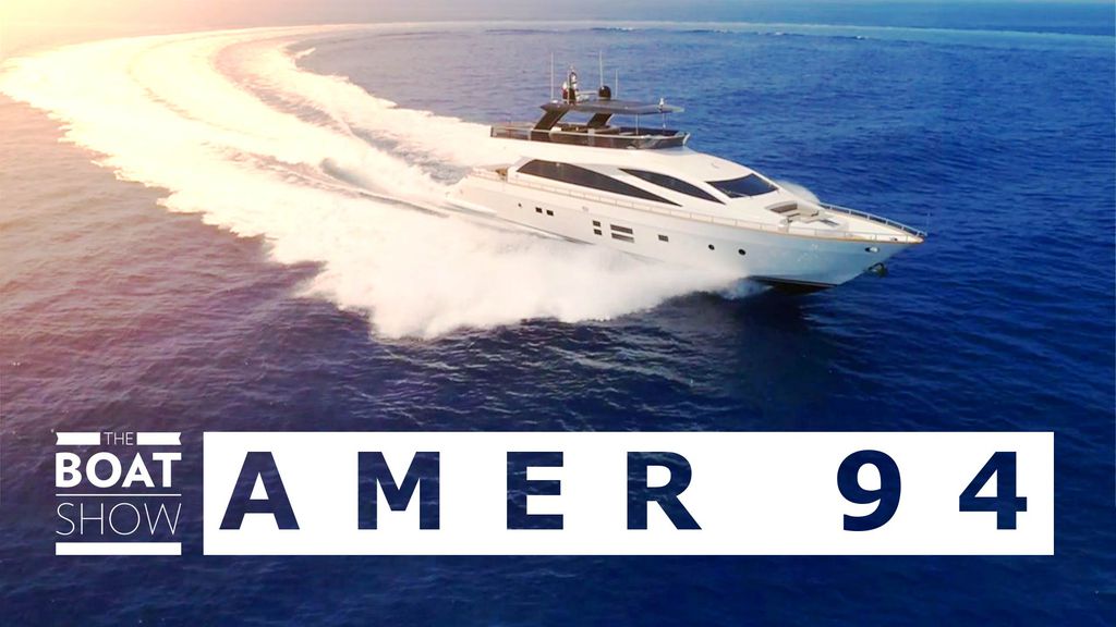 The Boat Show | Amer 94