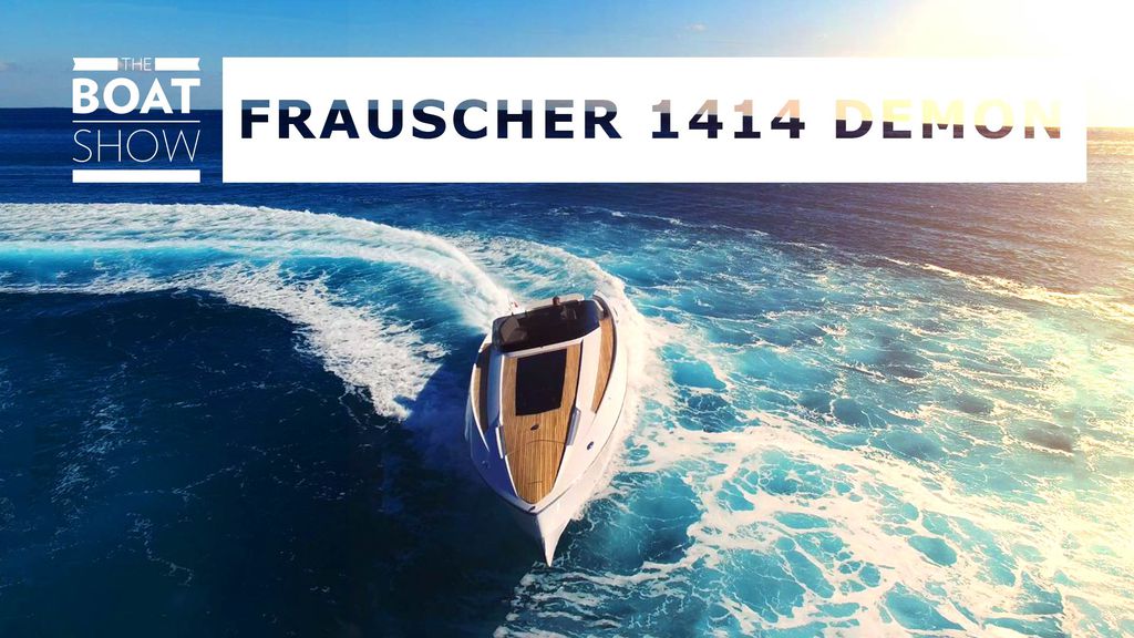 The Boat Show | Frauscher 1414 Demon