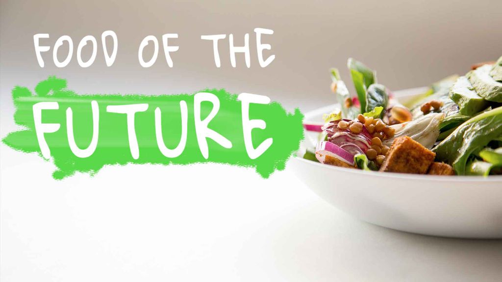 Food of the future
