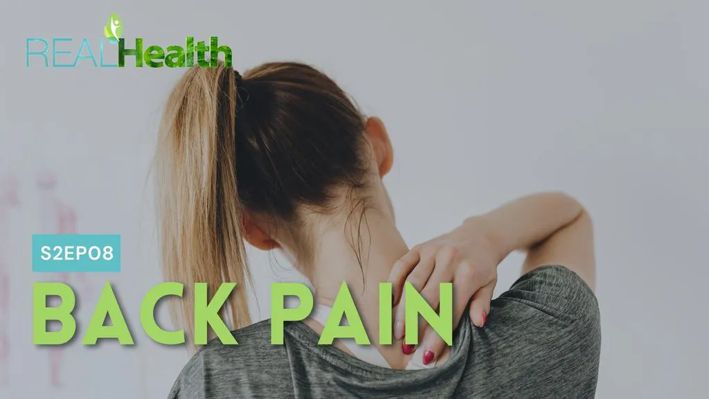 Real Health S2E8 - Back Pain