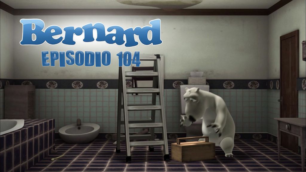 Bernard | Episodio 104 | La gotera