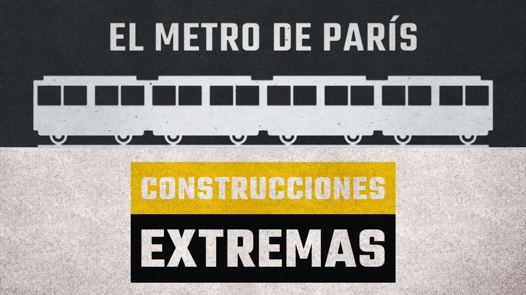 Construcciones extremas | El metro de Paris