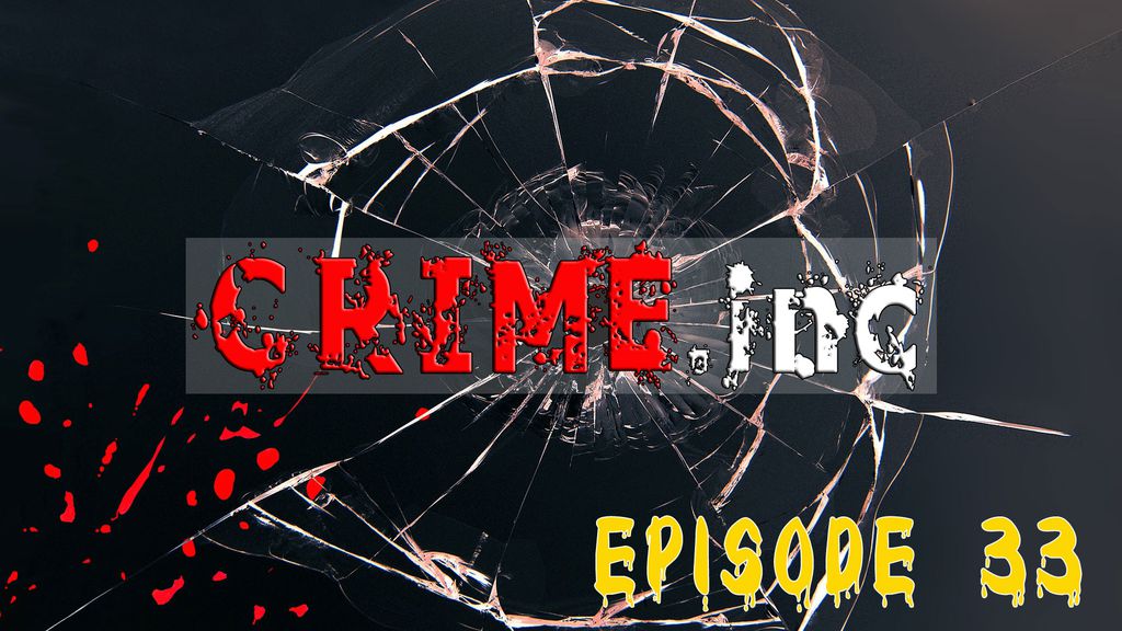 Crime Inc E33