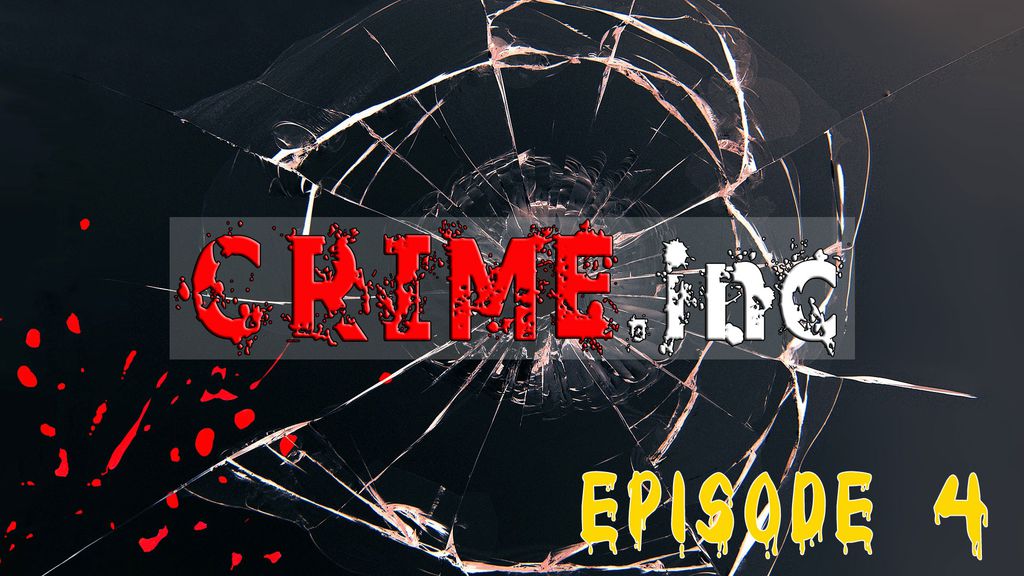 Crime Inc E4