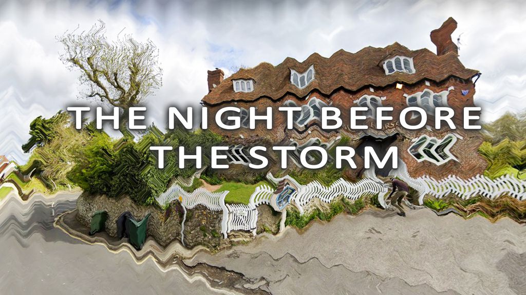 The Night Before The Storm
