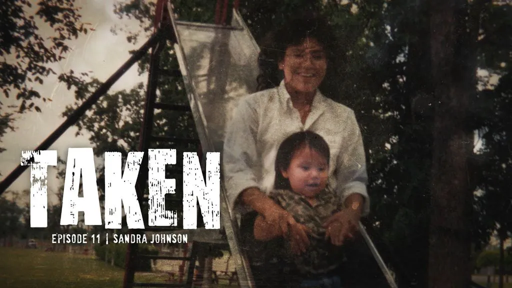 Taken S1E11 : Sandra Johnson