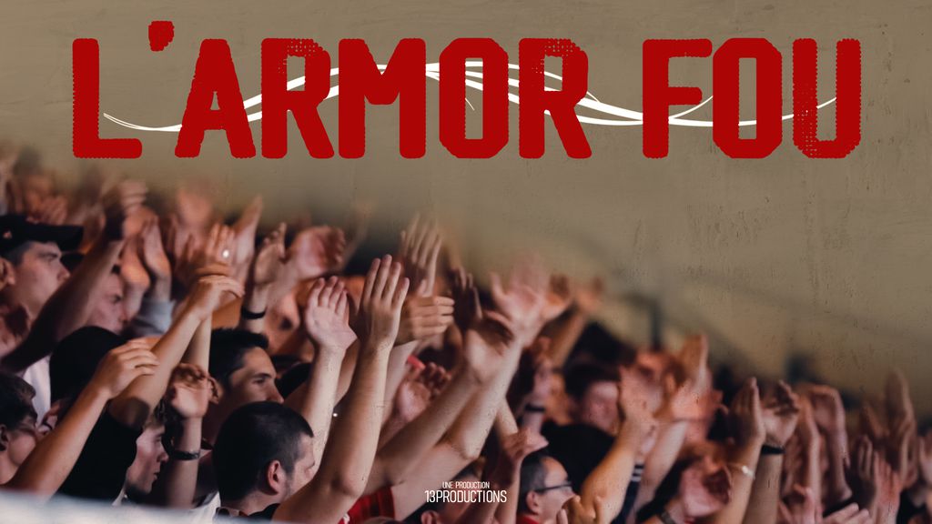 L’armor fou