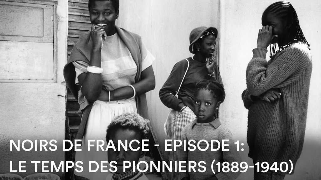 Noirs de France - Episode 1 : Le temps des pionniers (1889 - 1940)