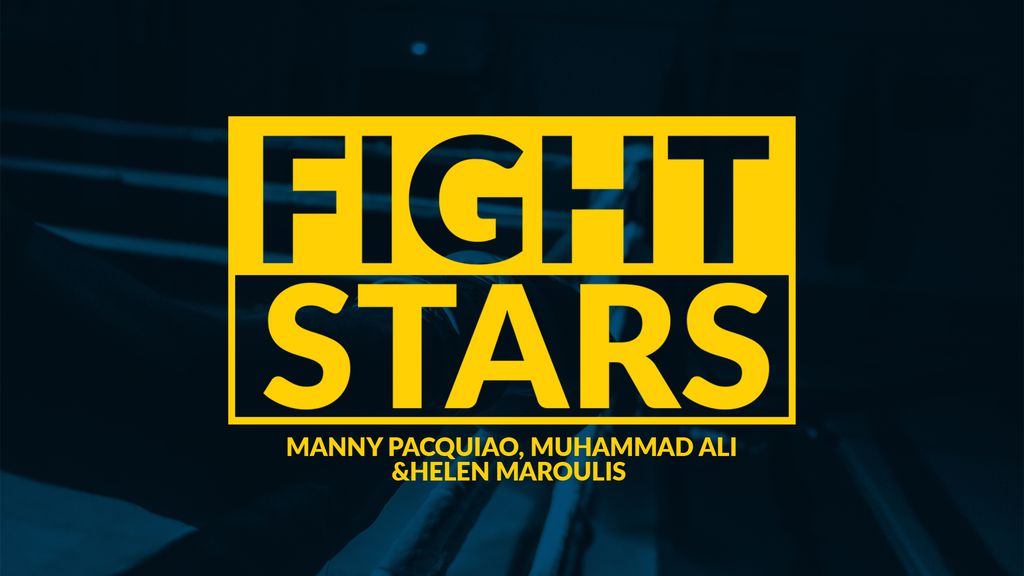 Fight Stars - E03 - Manny Pacquiao, Muhammad Ali & Helen Maroulis