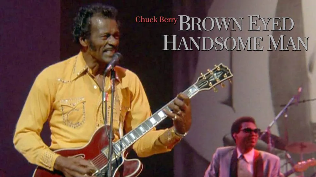 Chuck Berry - Brown Eyed Handsome Man