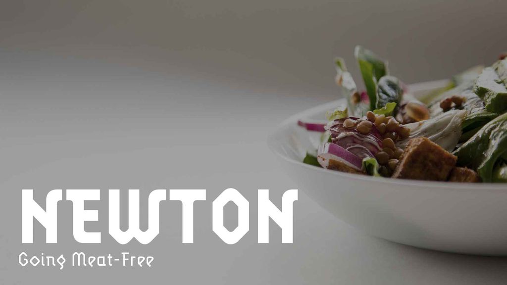 NEWTON - Going Meat-Free