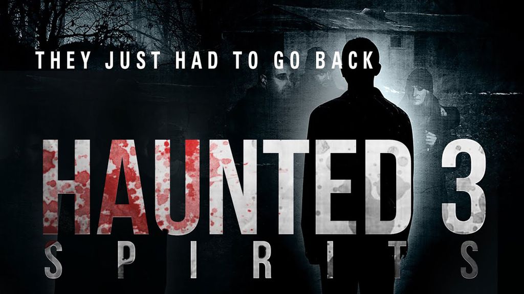 Haunted 3: Spirits