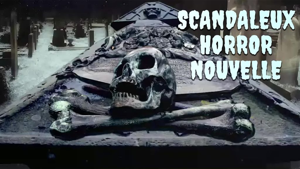 Scandaleux Horror Nouvelle