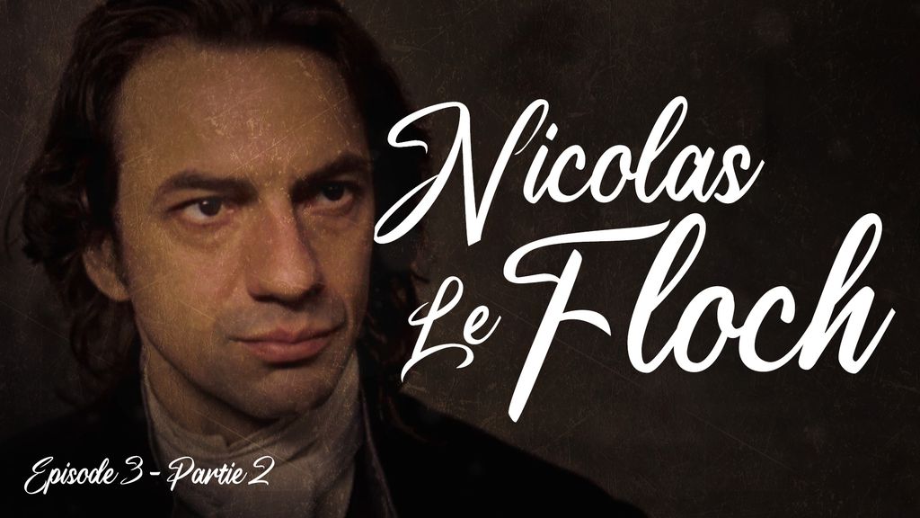 Nicolas Le Floch - S02 E03 - Le fantôme de la rue royale (Partie 2)