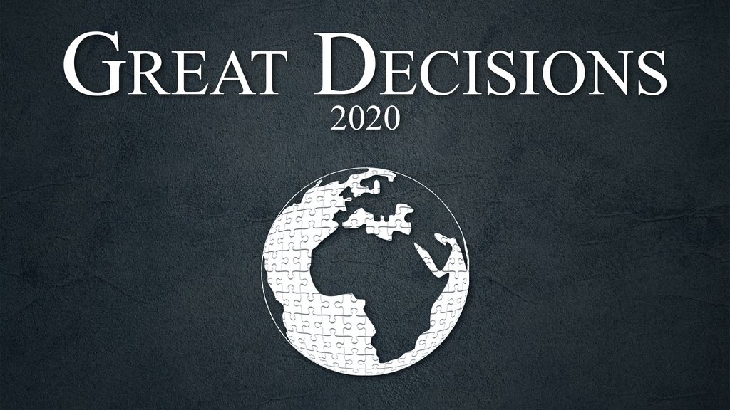 Great Decisions 2020 - Artificial Intelligence and Data