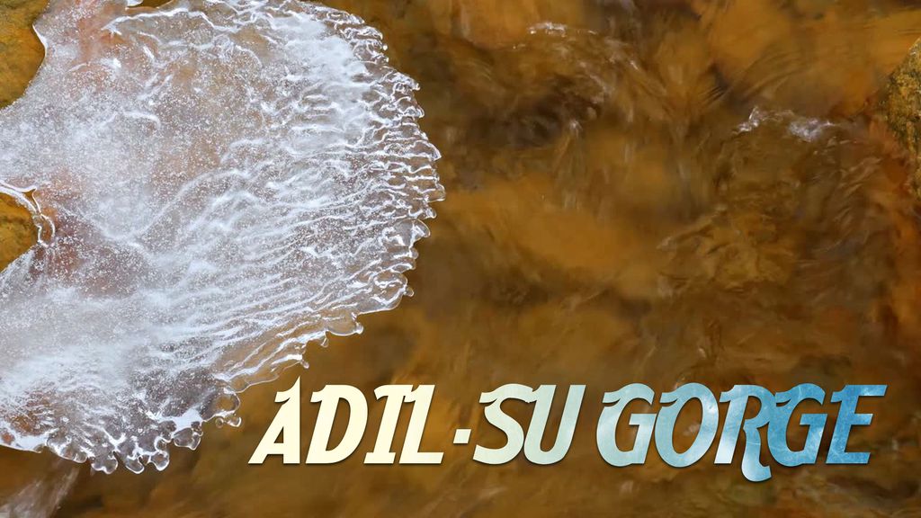 Gorge d'Adil-Su