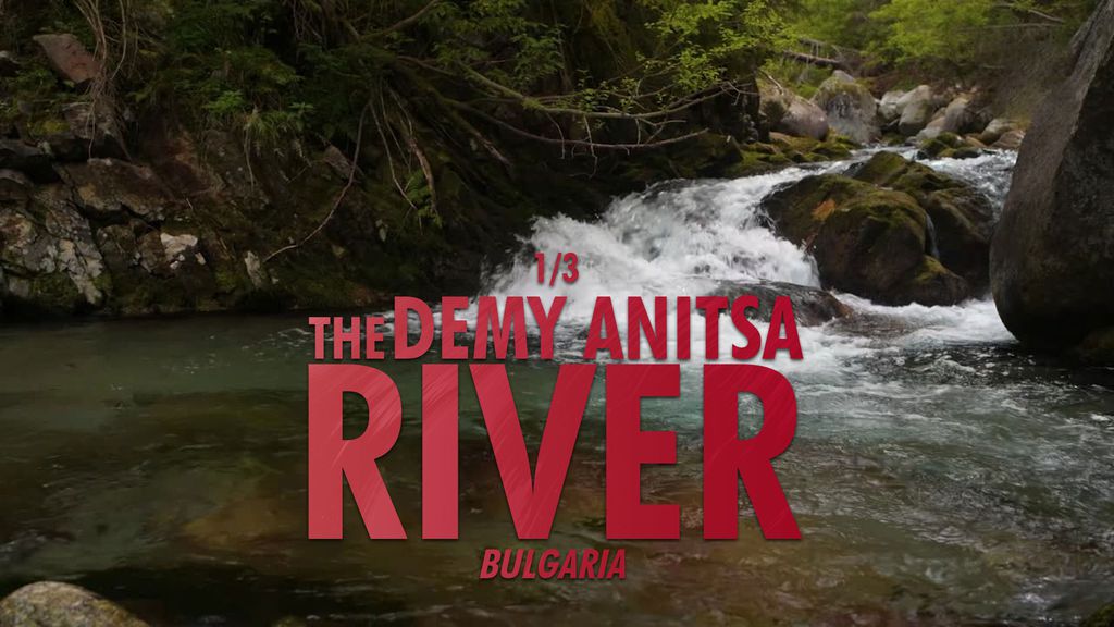 La rivière Demy Anitsa, Bulgarie - 1/3