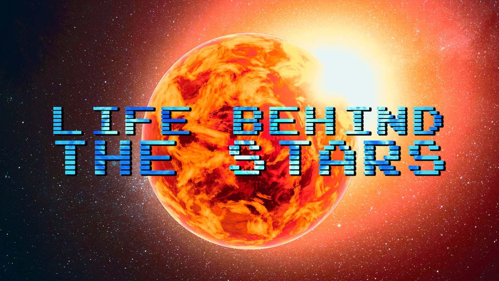 Life Behind the Stars