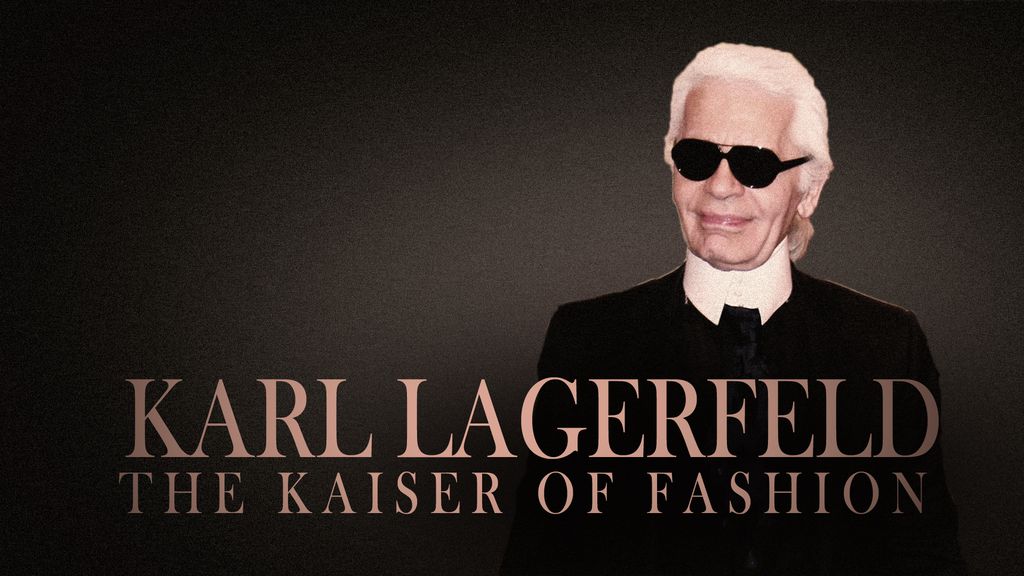 Karl Lagerfeld - The Kaiser of Fashion