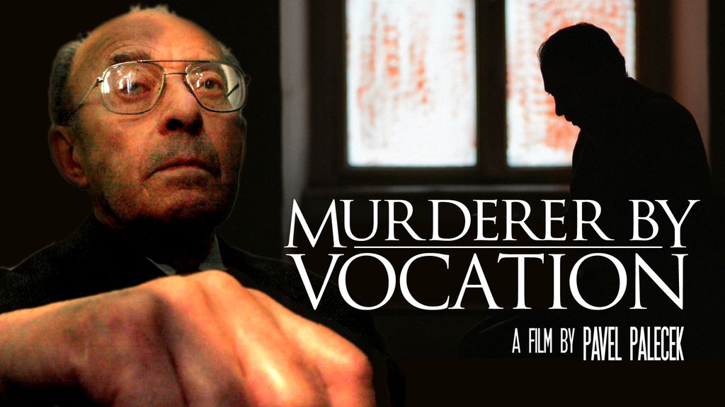 Murderer by Vocation